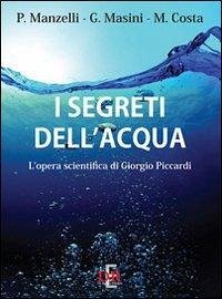 Cover I segreti dell'acqua. L'opera scientifica di Giorgio Piccardi