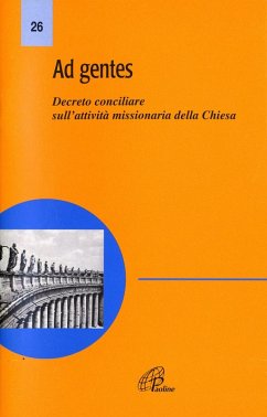 Cover Ad gentes. Decreto conciliare sull'attività missionaria della Chiesa