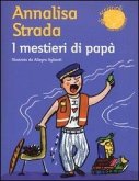 I mestieri di papà I mestieri di papà