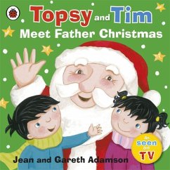 Topsy and Tim: Meet Father Christmas - Adamson, Jean; Adamson, Gareth