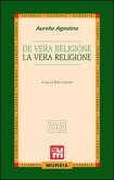 De vera religione-La vera religione De vera religione-La vera religione