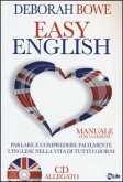 Easy english. Parlare e comprendere facilmente l'inglese nella vita di tutti i giorni Easy english. Parlare e comprendere facilmente l'inglese nella vita di tutti i giorni