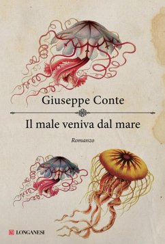 Il male veniva dal mare - Conte, Giuseppe