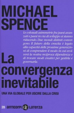 Cover La convergenza inevitabile. Una via globale per uscire dalla crisi
