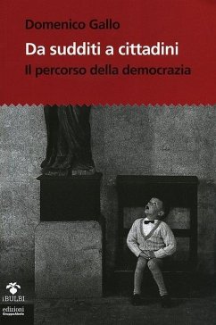 Cover Da sudditi a cittadini. Il percorso della democrazia
