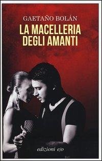 Cover La macelleria degli amanti