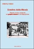 L' ombra della shoah. Trauma, storia e memoria nei graphic memoir di Art Spiegelman L' ombra della shoah. Trauma, storia e memoria nei graphic memoir di Art Spiegelman