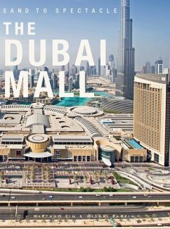 Sand to Spectacle: The Dubai Mall - Lim, Nartano; Bahrin, Widari