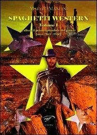 L'alba e il primo splendore del genere (anni 1963-1966) L'alba e il primo splendore del genere (anni 1963-1966)