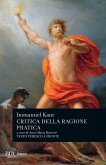 Critica della ragion pratica. Testo tedesco a fronte Critica della ragion pratica. Testo tedesco a fronte