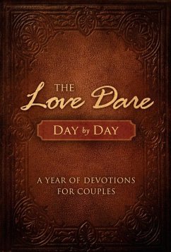 The Love Dare Day by Day - Kendrick, Stephen; Kendrick, Alex