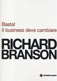 Basta! Il business deve cambiare