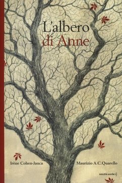 L' albero di Anne - Cohen-Janca, Irène; Quarello, Maurizio A.