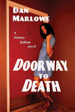 Doorway to Death - Marlowe, Dan