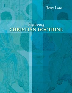 Exploring Christian Doctrine - Lane, Tony