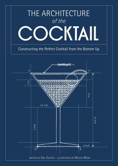 The Architecture of the Cocktail - Zavatto, Amy