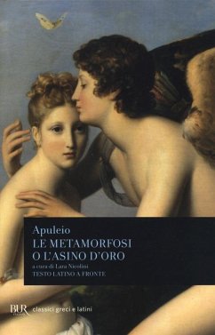 Le metamorfosi o L'asino d'oro. Testo latino a fronte - Apuleio
