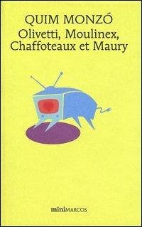 Cover Olivetti, Moulinex, Chaffoteaux et Maury