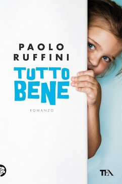 Tutto bene - Ruffini, Paolo Tutto bene - Ruffini, Paolo