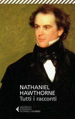 Tutti i racconti - Hawthorne, Nathaniel