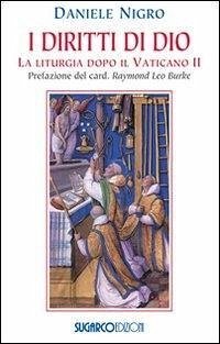 Cover I diritti di Dio. La liturgia dopo il Vaticano II