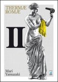 Yamazaki, M: Thermae Romae Yamazaki, M: Thermae Romae