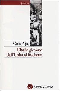 Cover L' Italia giovane. Dall'Unità al fascismo