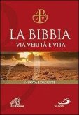 La Bibbia. Via verità e vita La Bibbia. Via verità e vita