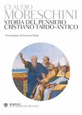 Storia del pensiero cristiano tardo-antico Storia del pensiero cristiano tardo-antico