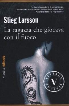 La ragazza che giocava con il fuoco. Millennium - Larsson, Stieg