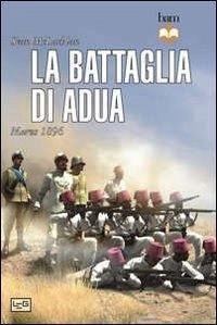 Cover La battaglia di Adua. Marzo 1896