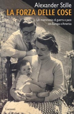 Cover La forza delle cose. Un matrimonio di guerra e pace tra Europa e America
