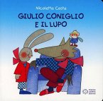 Giulio Coniglio e il lupo