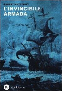 L' invincibile armada - Mattingly, Garret
