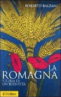 Cover La Romagna. Storia di un'identità
