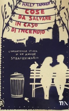 Cose da salvare in caso di incendio - Tanner, Haley