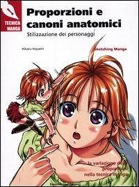 Cover Proporzioni e canoni anatomici. Stilizzazione dei personaggi