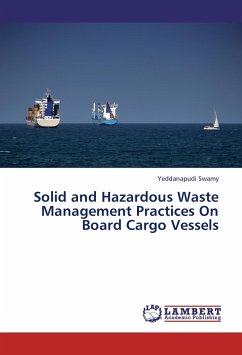 Solid and Hazardous Waste Management Practices On Board Cargo Vessels - Swamy, Yeddanapudi