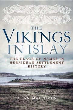 The Vikings in Islay - Macniven, Alan