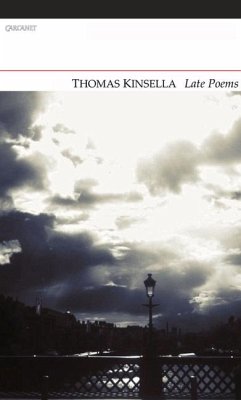 Late Poems - Kinsella, Thomas
