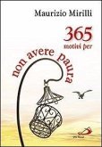 365 motivi per non avere paura 365 motivi per non avere paura