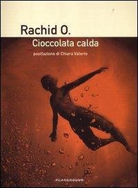 Cioccolata calda - Rachid O.