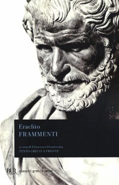 Frammenti. Testo greco a fronte - Eraclito