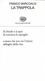 La trappola La trappola