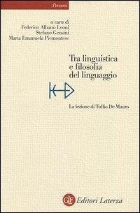 Cover Tra linguistica e filosofia del linguaggio. La lezione di Tullio De Mauro