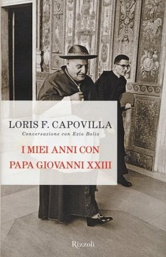 Cover I miei anni con papa Giovanni XXIII. Conversazione con Ezio Bolis