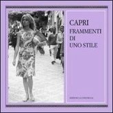 Capri, frammenti di uno stile Capri, frammenti di uno stile