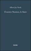 Il nostro nemico, lo Stato