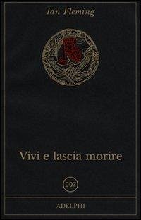 Cover Vivi e lascia morire