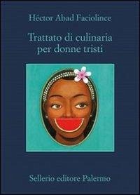 Cover Trattato di culinaria per donne tristi